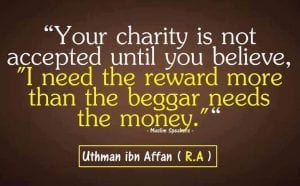 charity quotes islamic uthman affan ibn islam humility famous sincerity quote funny generosity shyness ra quotesgram accepted related hadiths begins