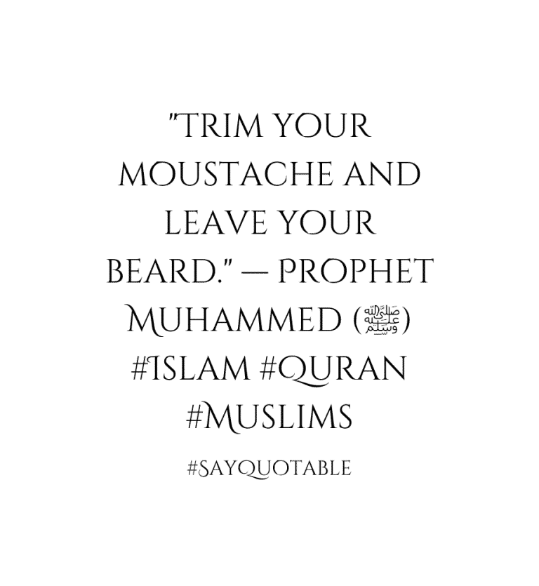 20+ Islamic Quotes on Beards & Importance of Beards in Islam