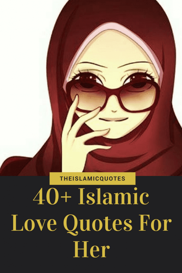 Islamic Love Quotes For Wife 40islamic Ways To Express Love For Wife