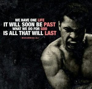 37 Muhammad Ali Quotes That Every Muslim Can Take Heart With