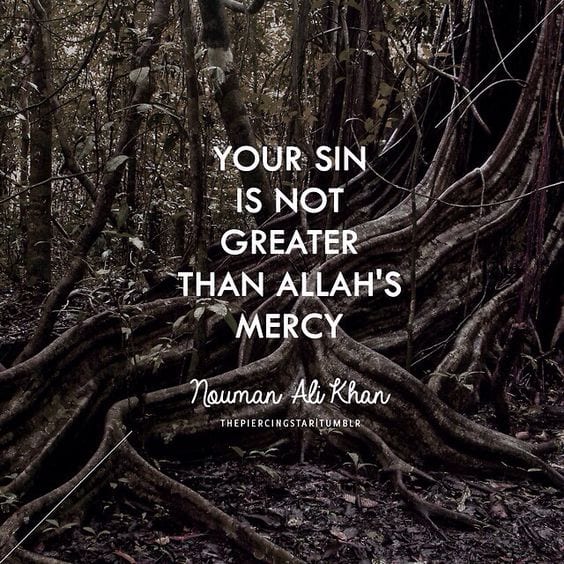 Never Lose Hope in Allah’s Mercy