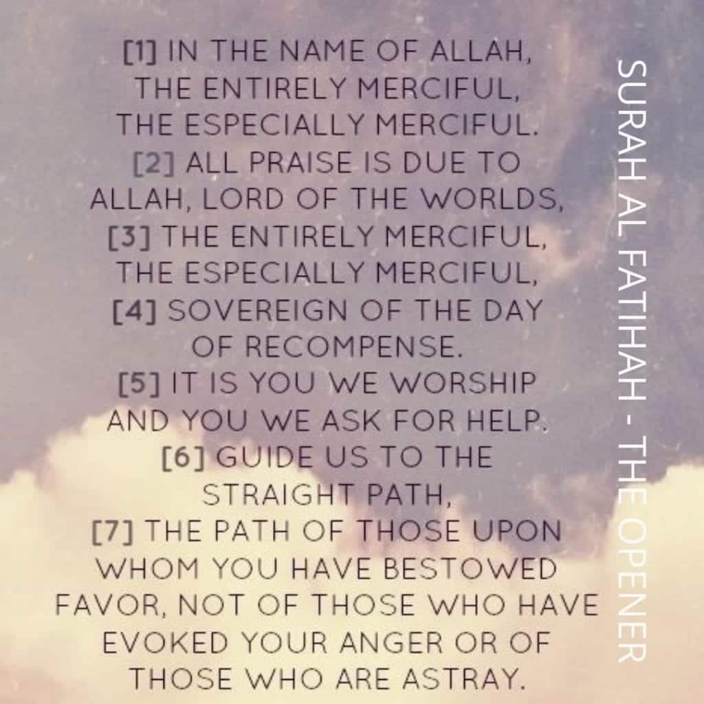 Surah Fatihah Summary- 10 Lessons & Benefits Of Surah Fatiha – The ...