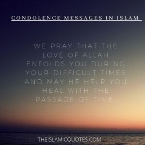 30 Islamic Condolence Messages to Support Fellow Muslims